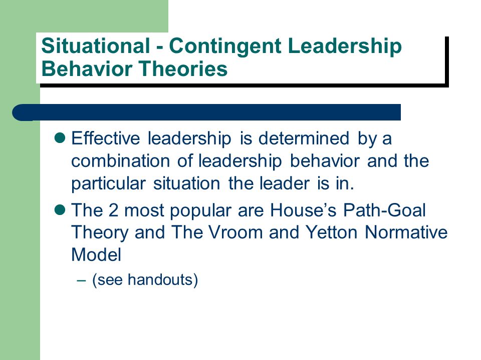 Leadership behavior approach